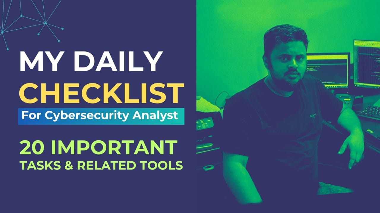 Cybersecurity Checklist - May used as an Operational Guide