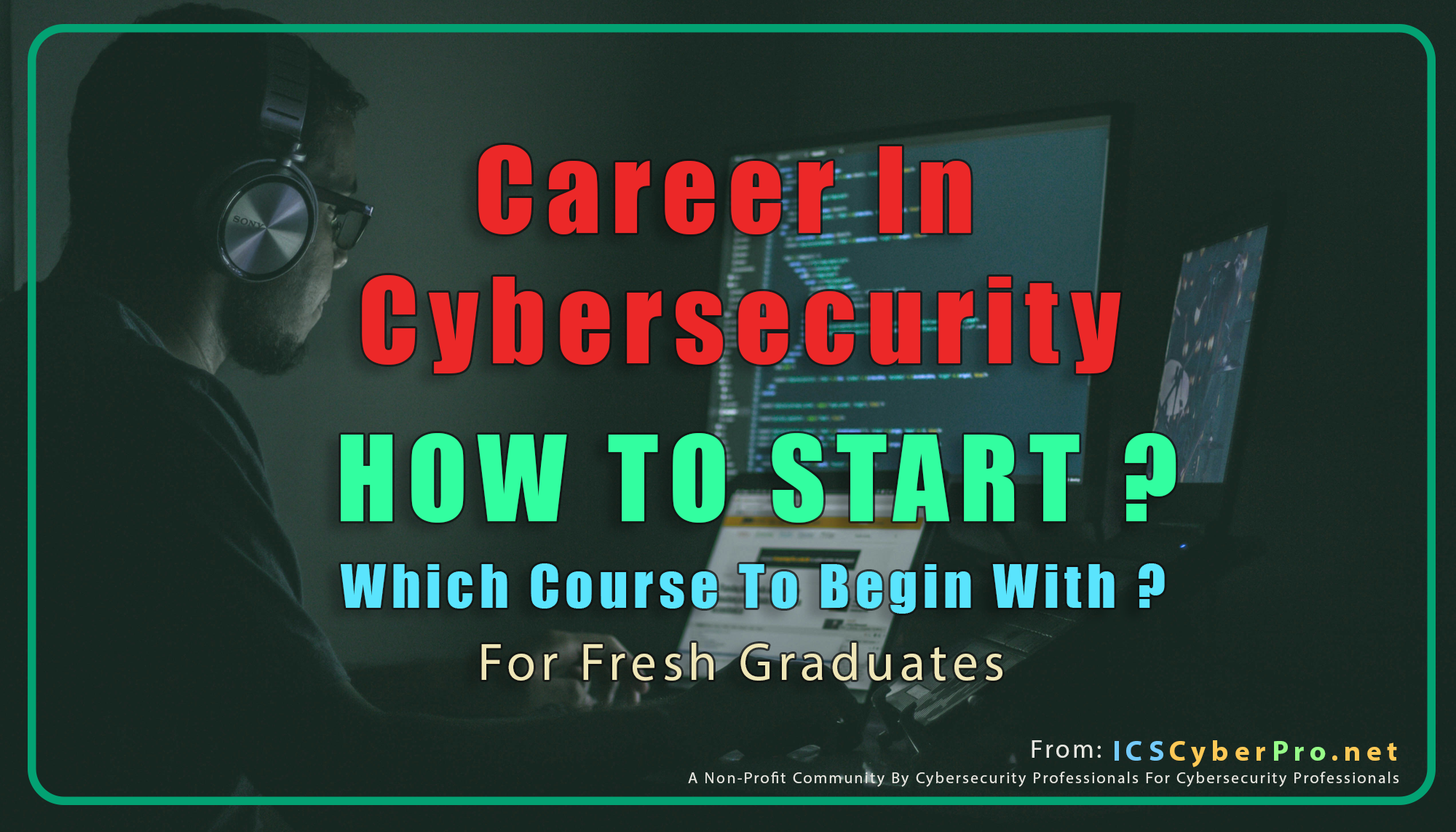 Building a Strong Foundation In Cybersecurity