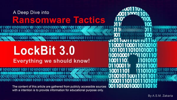 What is LockBit 3.0, StealBit, BlackMatter, DarkSide ? Everything we should know!