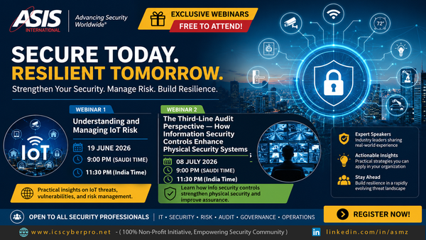 ASIS International – Complimentary Webinars on IoT Risk and Security Assurance